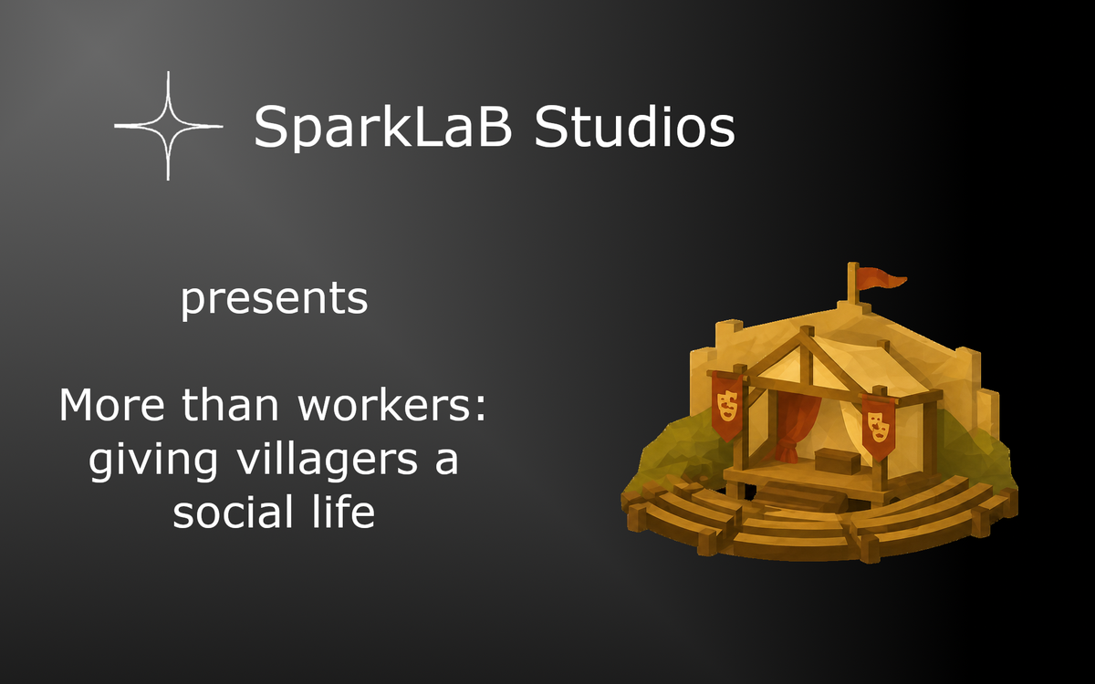 More than workers: giving villagers a social life