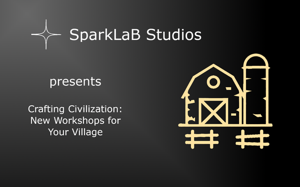 Crafting Civilization: New Workshops for Your Village