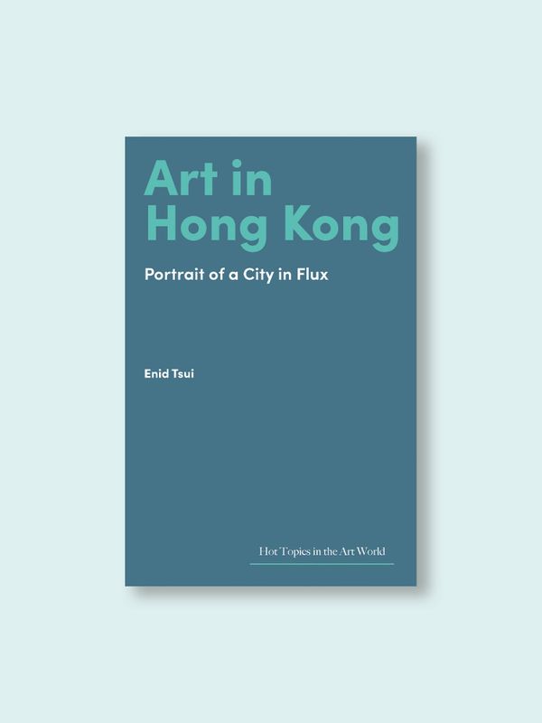 Book Review: “Art in Hong Kong”