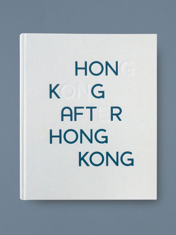Book Review: “Hong Kong After Hong Kong”