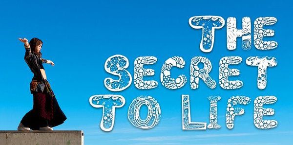 The Secret to Life in 2 Words