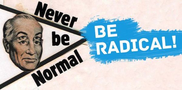 Declare Your Radicalness