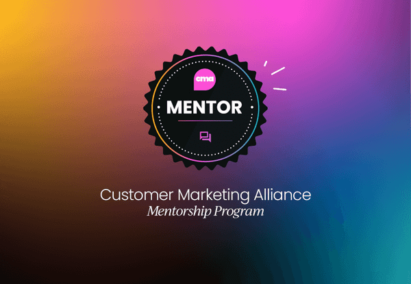 Customer Marketing  Mentorship program