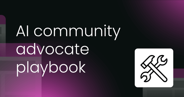 AI community advocate playbook