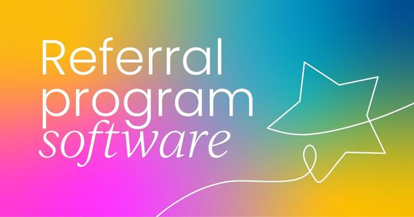 What Referral Factory has learned  about customer advocacy software
