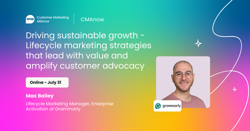 Driving sustainable growth - Lifecycle marketing strategies that lead with value and amplify customer advocacy