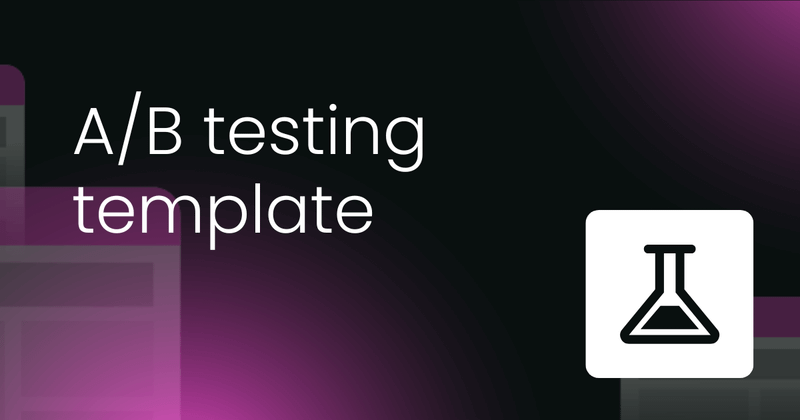 A/B testing template
