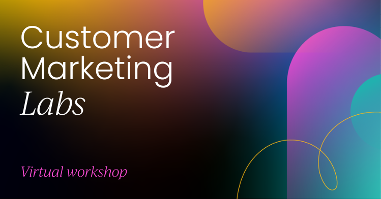 Building a modern Customer Marketing function: Team structure, skills, and scalable processes | Customer Marketing Labs