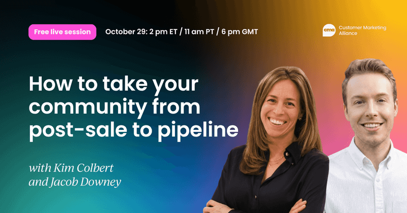 How to take your community from post-sale to pipeline