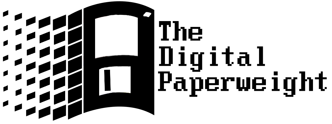 The Digital Paperweight