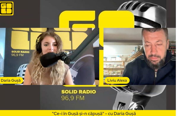 Opus nr. 690 - Transcriptul emisiunii mele cu Daria Guşǎ la Gold FM