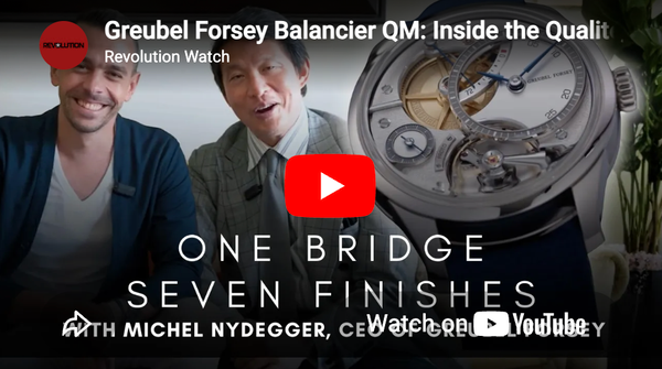 Greubel Forsey Balancier QM: Inside the Qualité Musée Standard | Michel Nydegger - YouTube