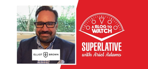 The Superlative Podcast: Guy Allen on Elliot Brown Watches and the Independent Watch Revolution