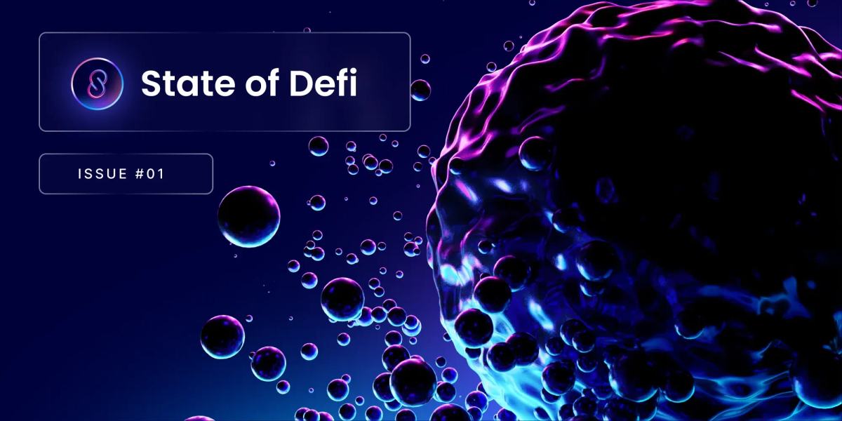 The State of DeFi