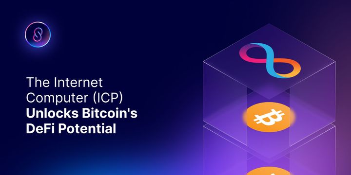 The Internet Computer (ICP) Unlocks Bitcoin's DeFi Potential