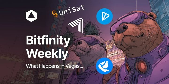 Bitfinity Weekly: What Happens in Vegas...
