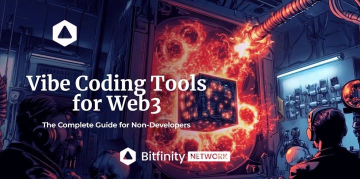 Vibe Coding Tools for Web3: The Complete Guide for Non-Developers