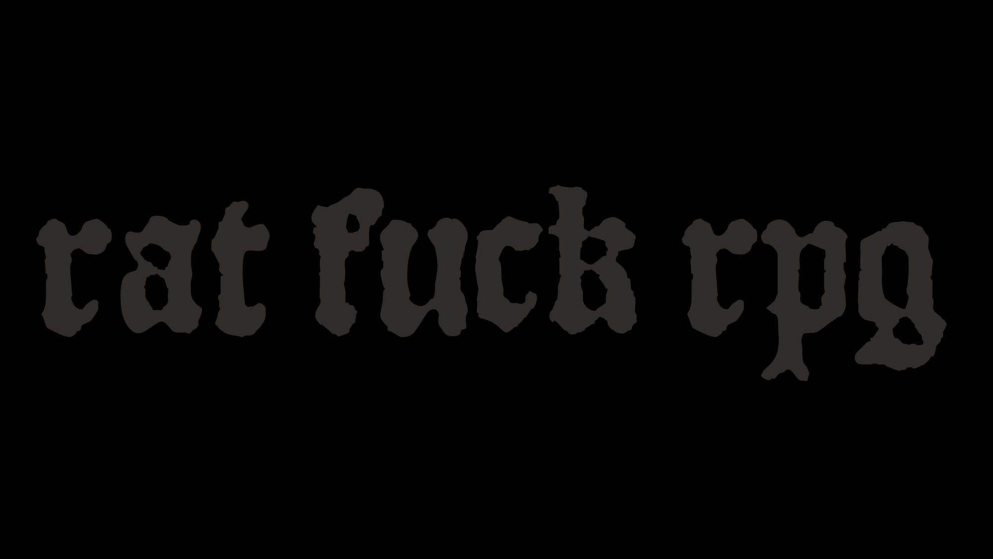 🐀 Rat Fuck RPG