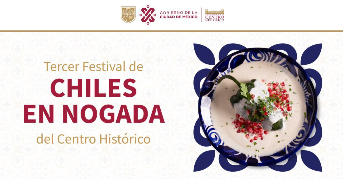 festival chiles nogada cdmx