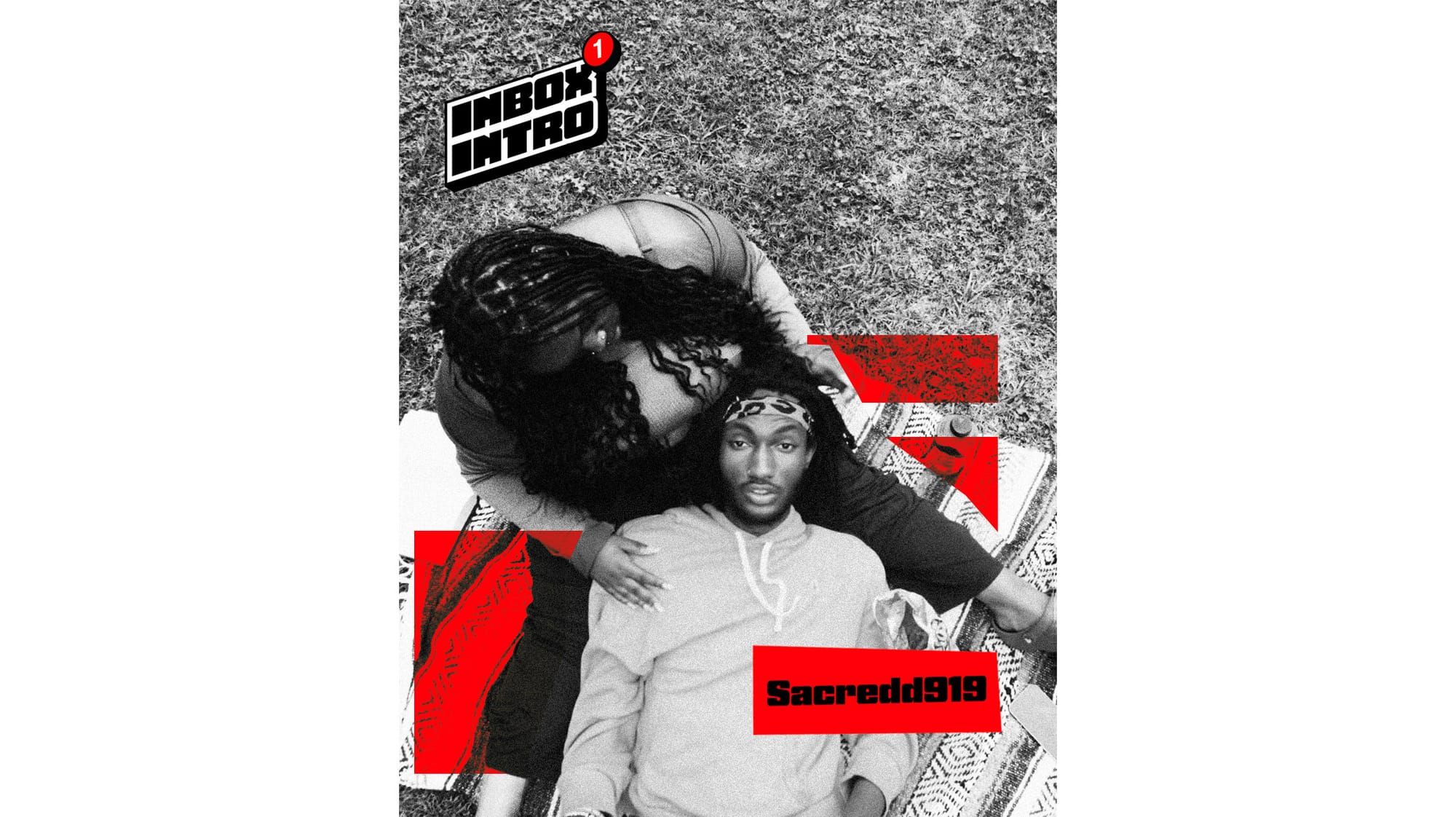 Inbox Intro: Sacredd919