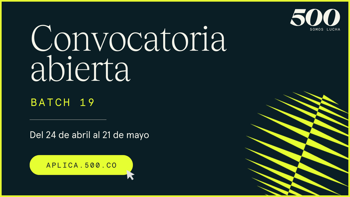 <strong>500 Global lanza su primera convocatoria del año para su programa Somos Lucha</strong>