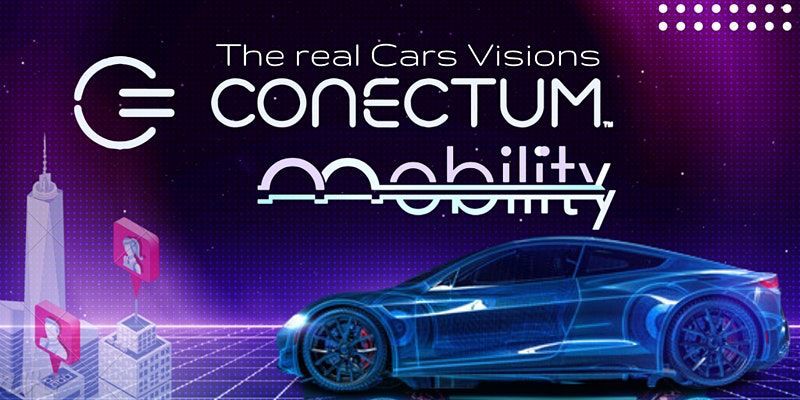 Conectum Mobility, el evento automotriz en el Metaverso