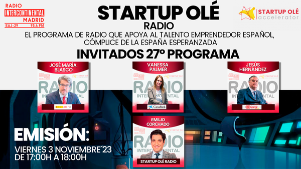 Startup Olé radio se vuelca con el ecosistema emprendedor español en el estreno de su segunda temporada
