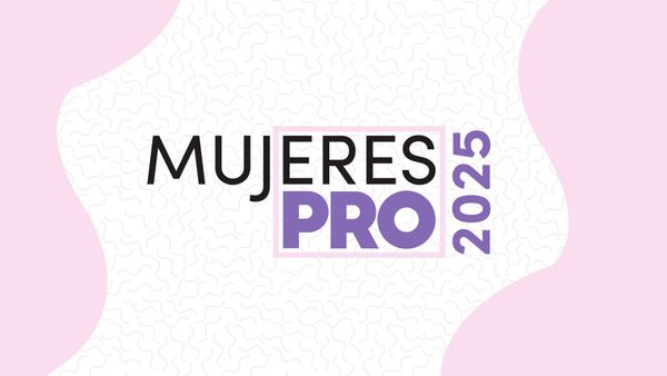Mujeres PRO 2025 Líderes en México