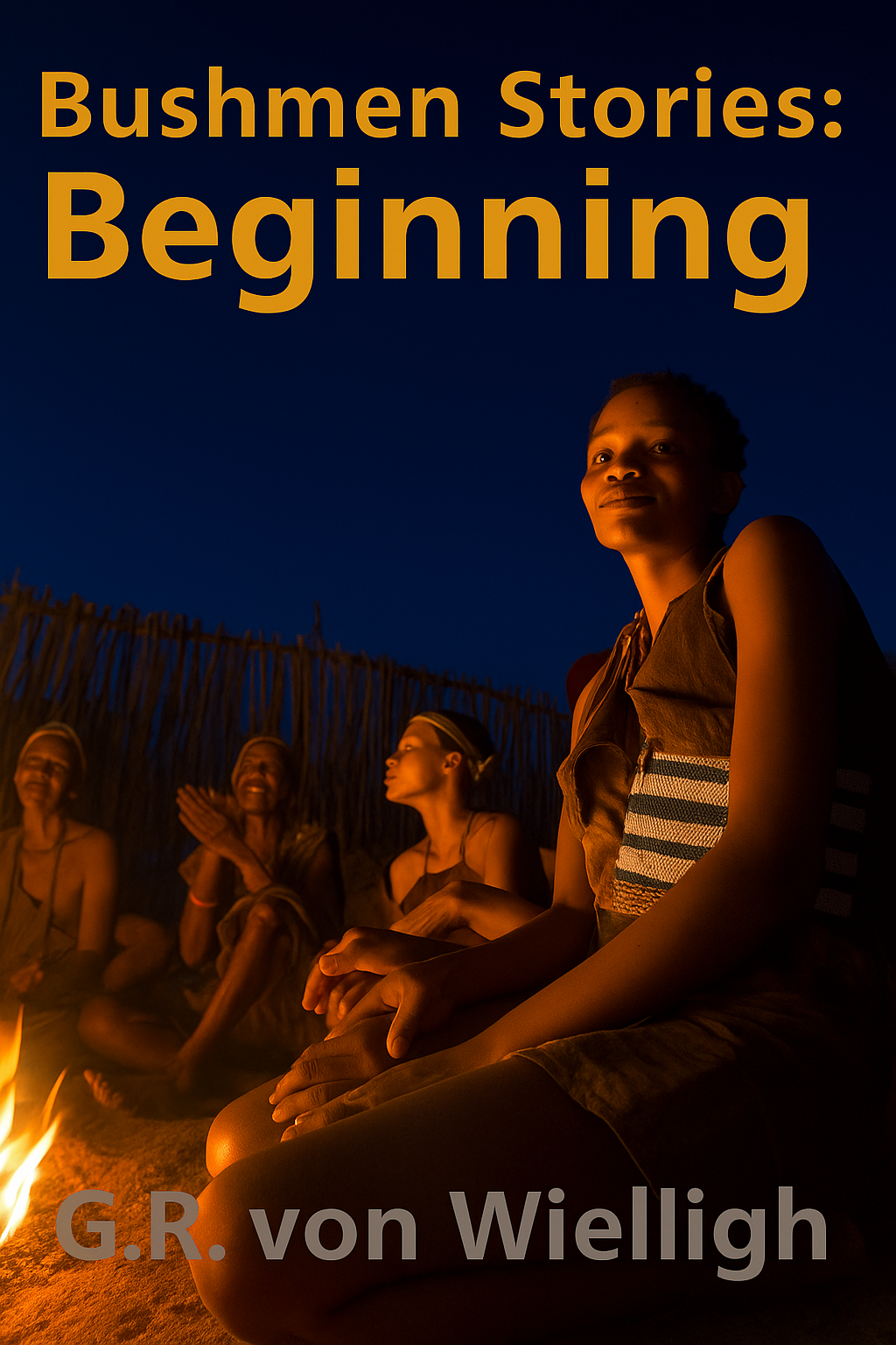 Bushmen Stories