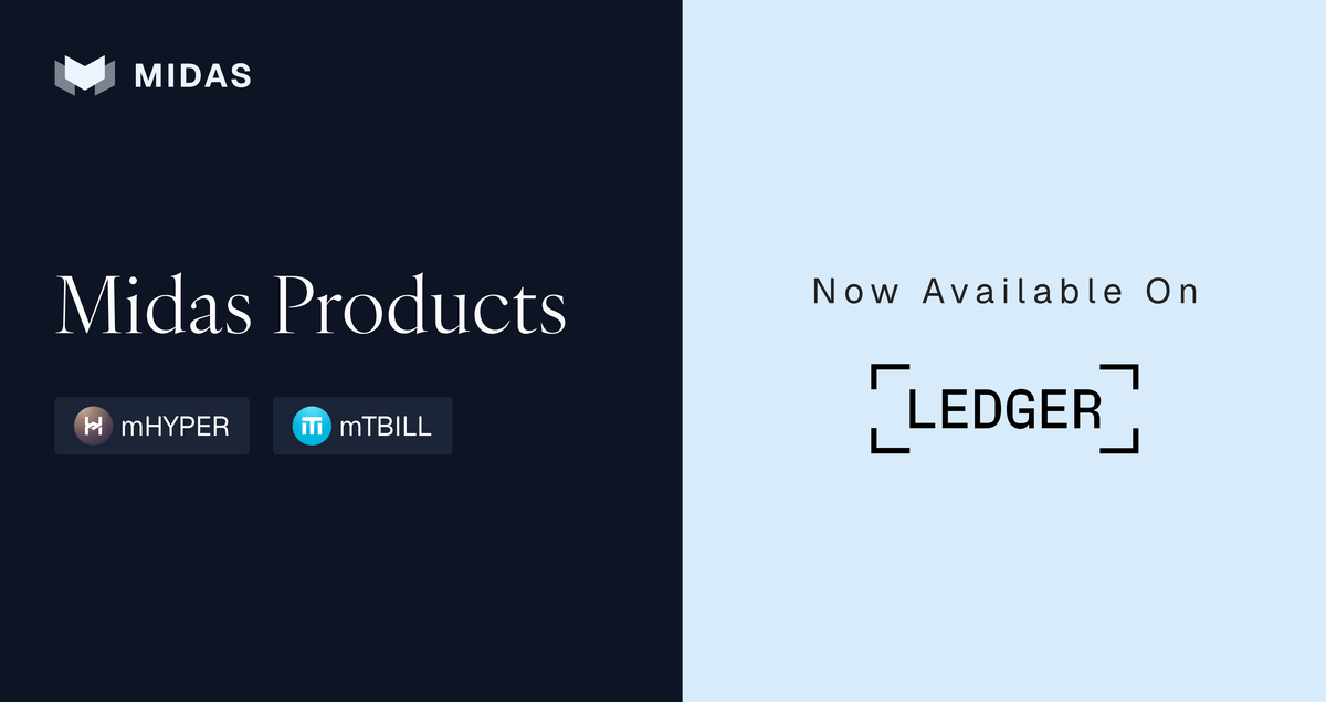Ledger Integrates Midas Products: mTBILL & mHYPER are Now Live on Ledger Wallet™