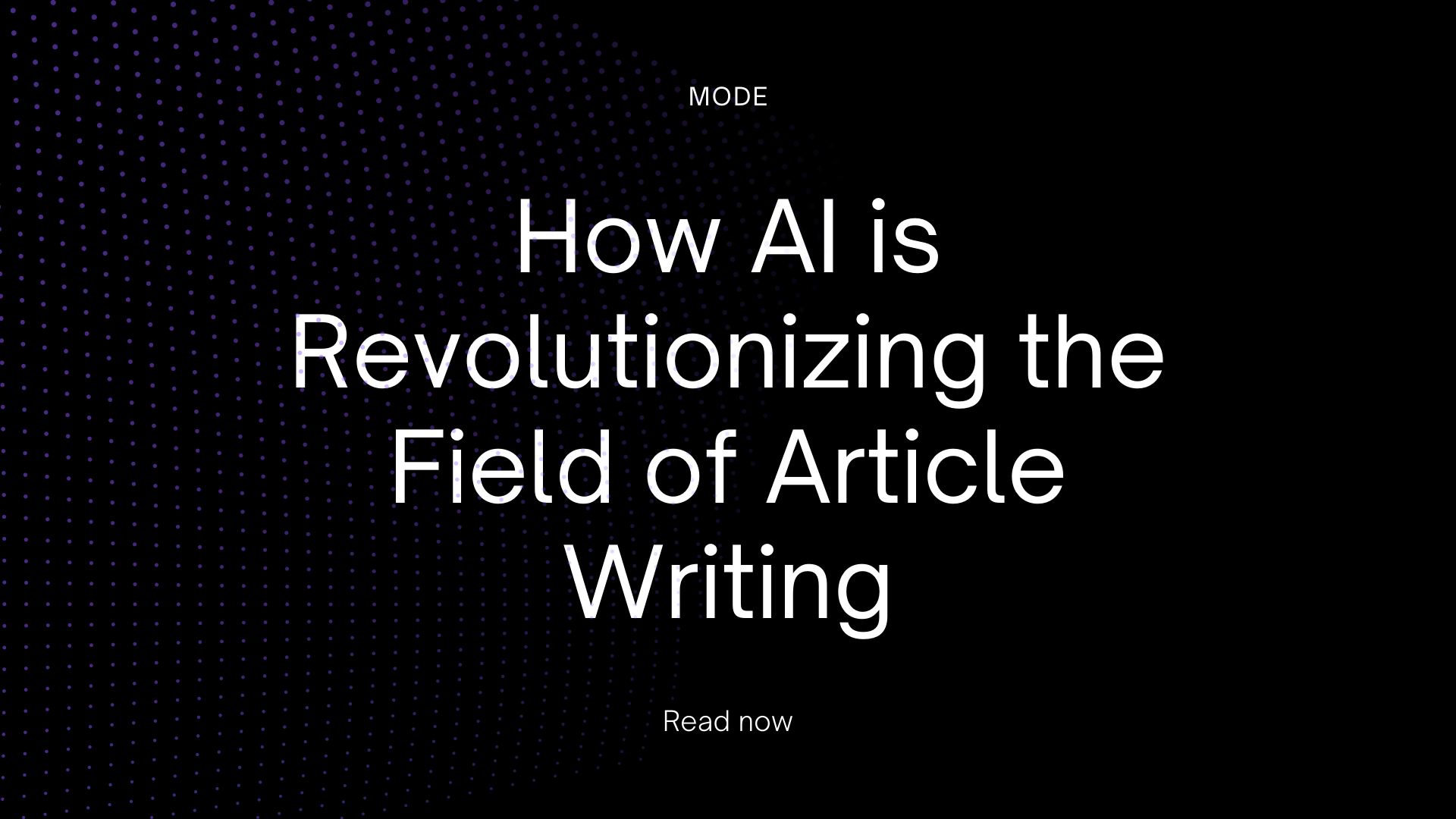 How AI is Revolutionizing the Field of Article Writing
