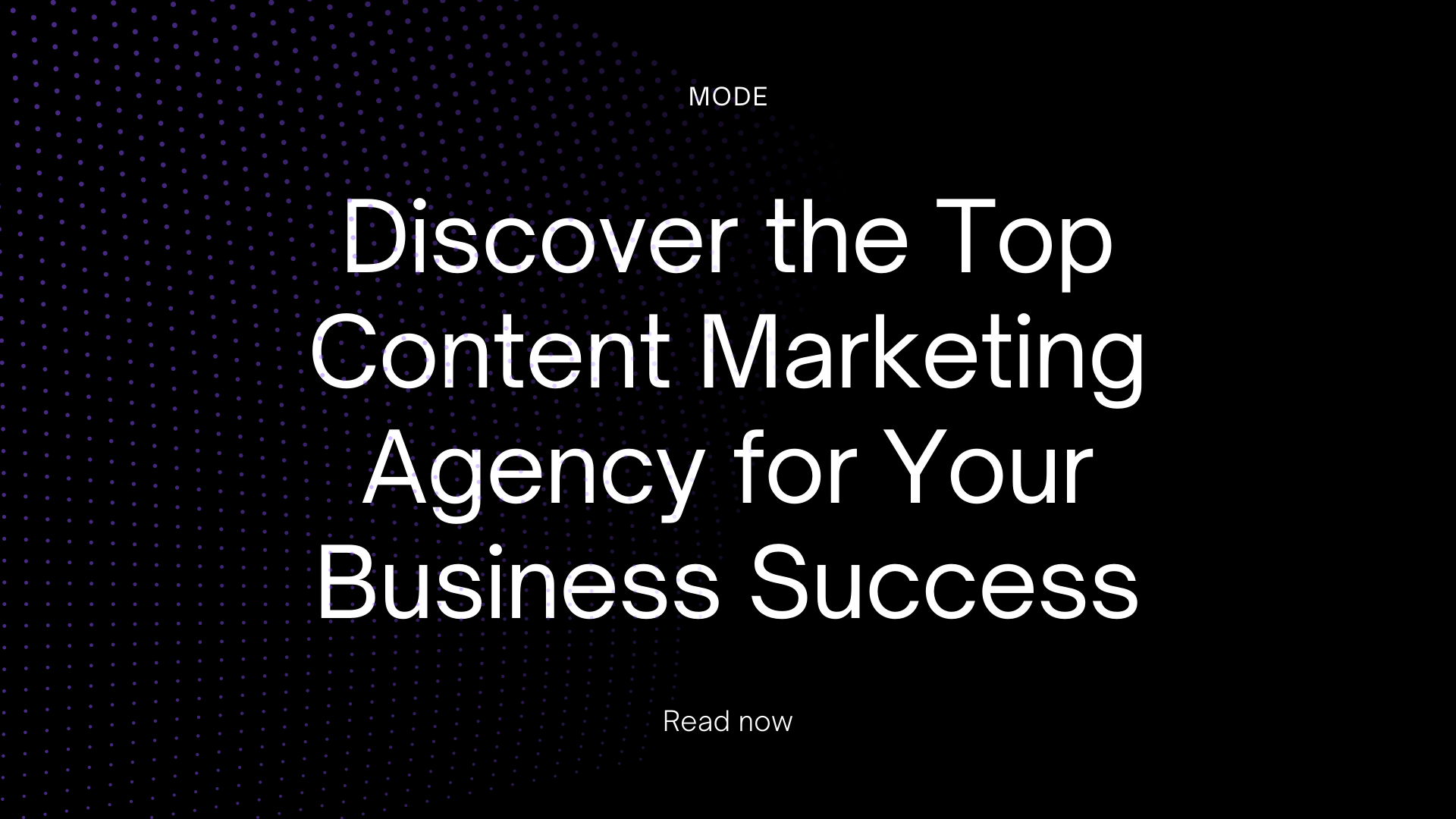 Discover the Top Content Marketing Agency for Your Business Success