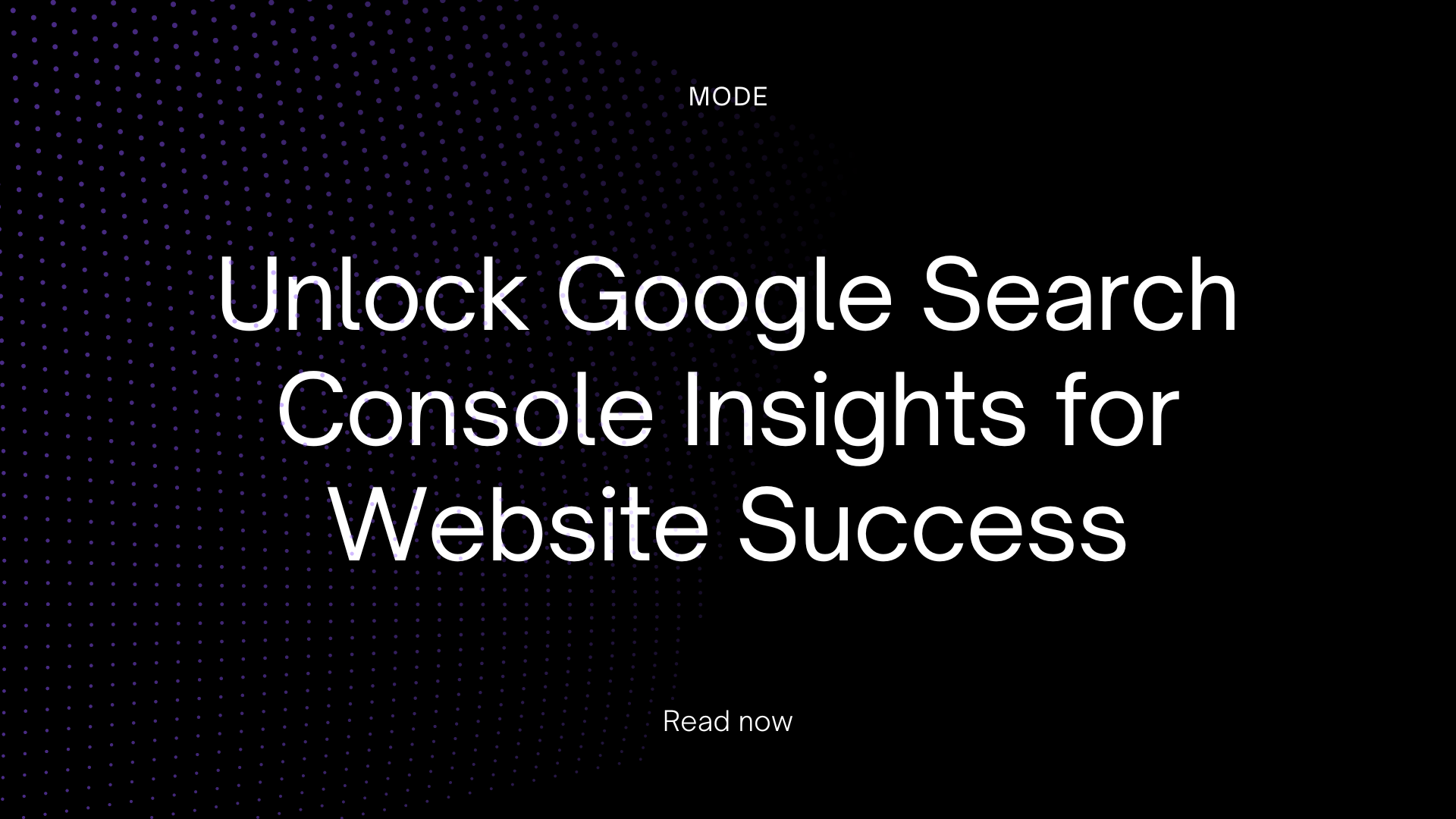 Unlock Google Search Console Insights for Website Success