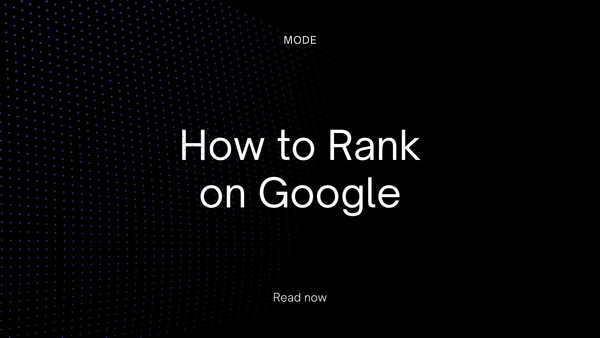 How to Rank on Google