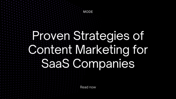 Proven Strategies of Content Marketing for SaaS Companies