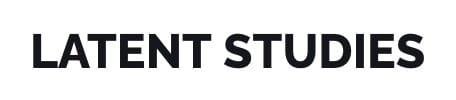 LATENT STUDIES