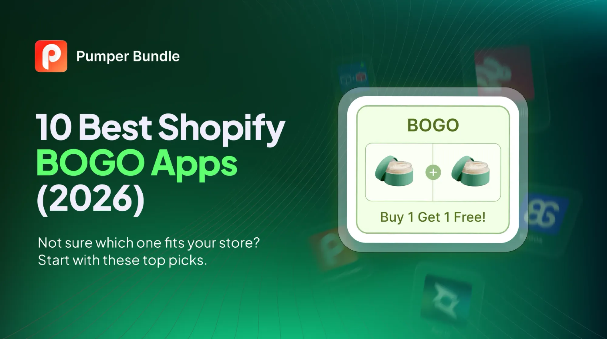 10 Best Shopify BOGO Apps in 2026