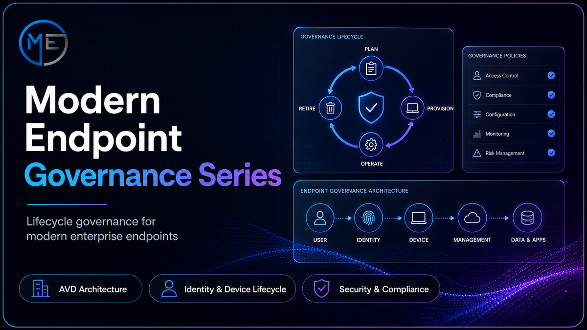 Modern Endpoint Governance Series