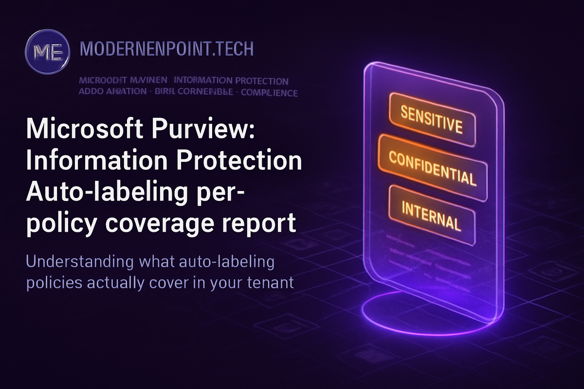 The Purview Auto-Labeling Blind Spot Nobody Talks About
