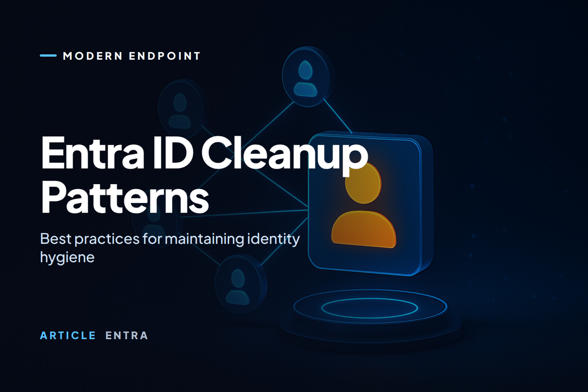 Entra ID Cleanup Patterns