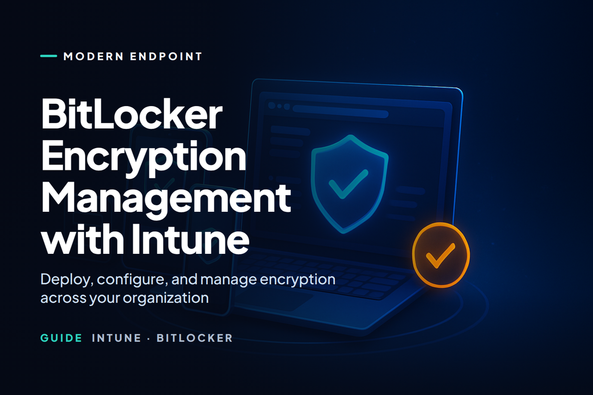 BitLocker Encryption Management with Intune – Complete Guide