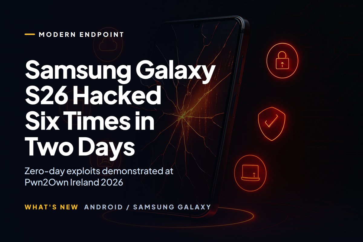 Samsung Galaxy S26 hacked six times across two days at Pwn2Own Ireland 2026