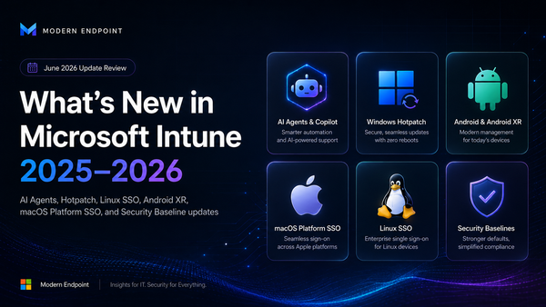 What's New in Microsoft Intune 2025–2026