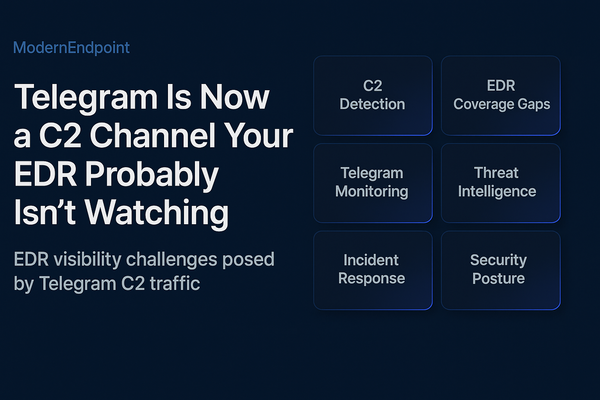 Telegram Is Now a C2 Channel Your EDR Probably Isn't Watching