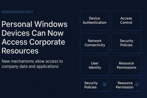 Personal Windows Devices Can Now Access Corporate Resources Without Hybrid Join