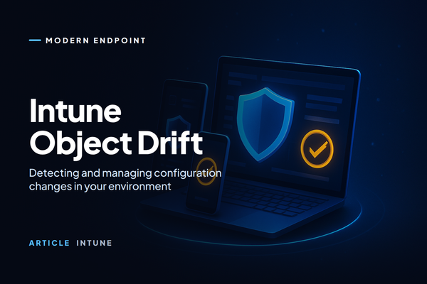 Intune Object Drift