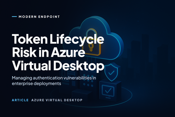 Token Lifecycle Risk in Azure Virtual Desktop