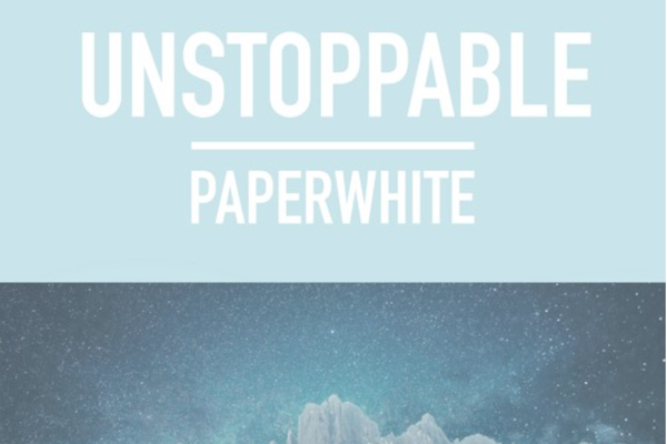 SONG PICK: Paperwhite - Unstoppable