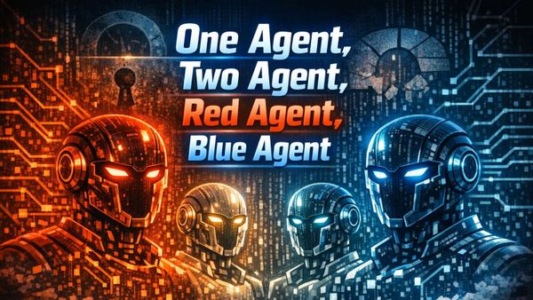 One Agent, Two Agent, Red Agent, Blue Agent