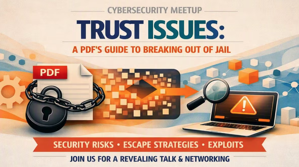 UPCOMING 9/10 - Trust Issues: A PDF’s Guide to Breaking Out of Jail